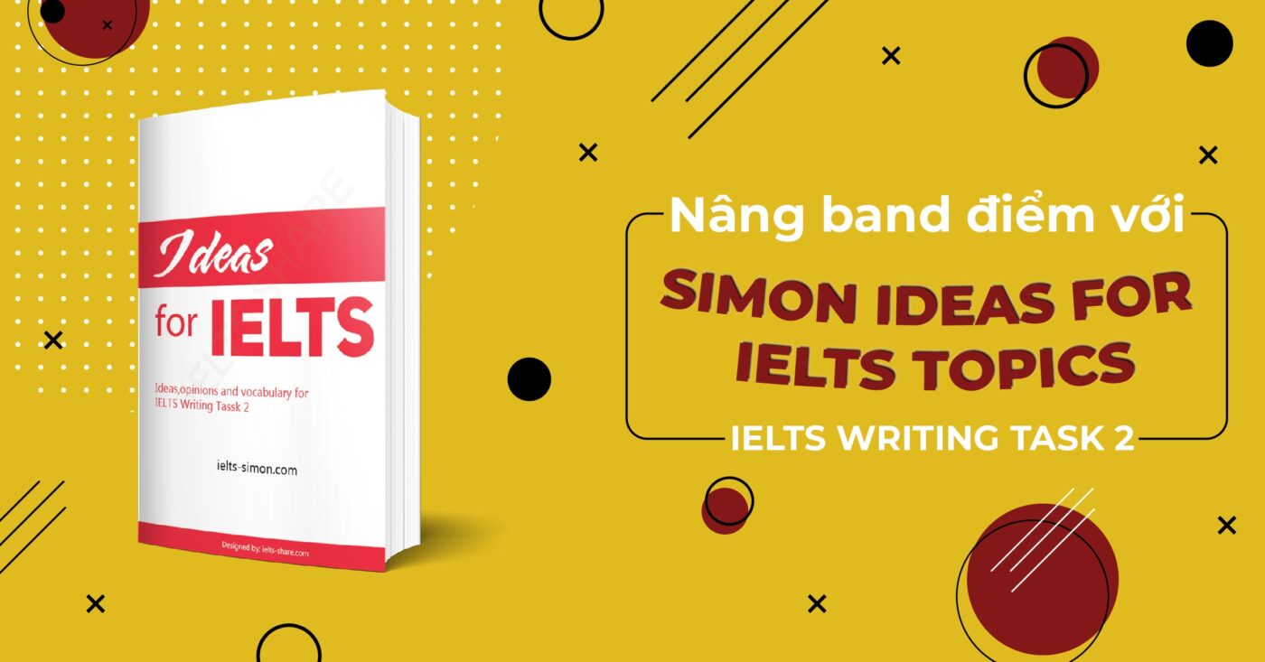 Ideas for IELTS Topics - IELTS Simon
